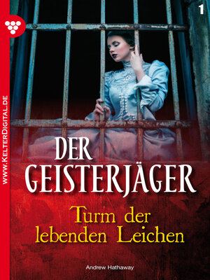 cover image of Der Geisterjäger 1 – Gruselroman